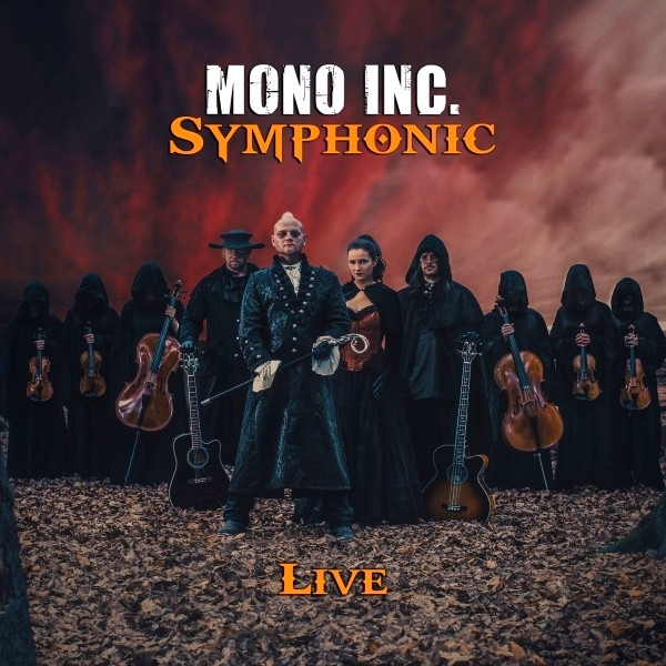 Mono Inc. – Symphonic Live