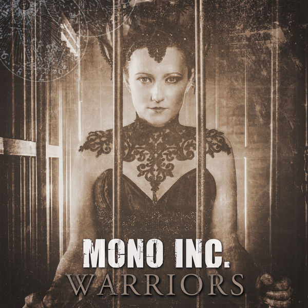 Mono Inc. – Warriors