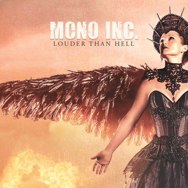 Mono Inc. – Louder Than Hell