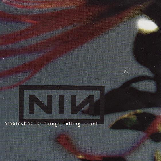 Nine Inch Nails – Things Falling Apart
