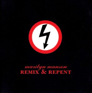Marilyn Manson – Remix & Repent