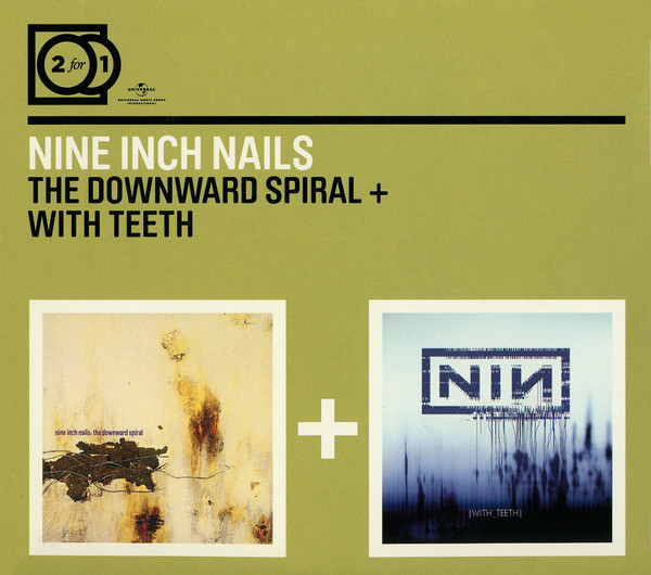 Nine Inch Nails – The Downward Spiral + With Teeth