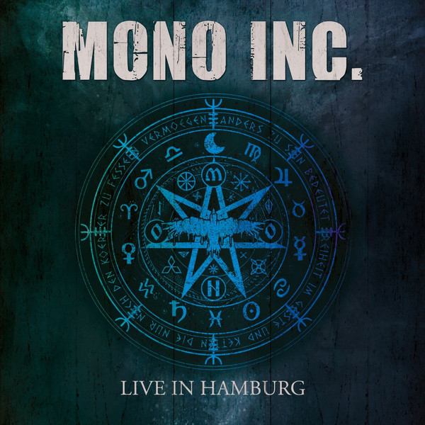 Mono Inc. – Live In Hamburg