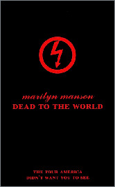 Marilyn Manson – Dead To The World