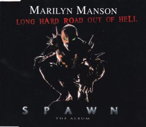 Marilyn Manson – Long Hard Road Out Of Hell