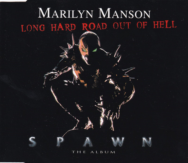 Marilyn Manson – Long Hard Road Out Of Hell