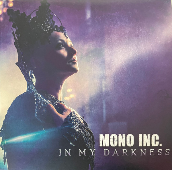Mono Inc. – In My Darkness