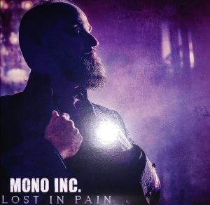 Mono Inc. – Lost In Pain