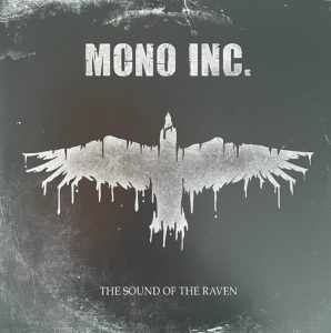 Mono Inc. – The Sound Of The Raven
