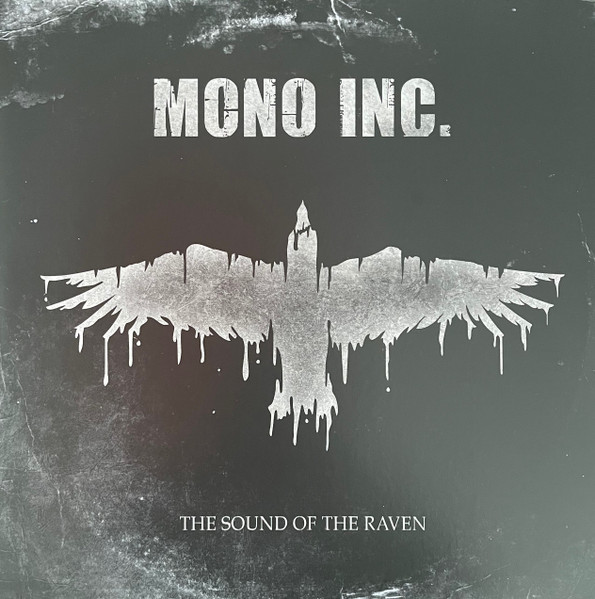 Mono Inc. – The Sound Of The Raven