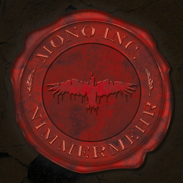 Mono Inc. – Nimmermehr