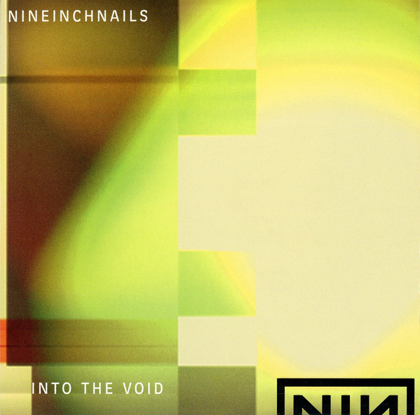 Nine Inch Nails – Into The Void