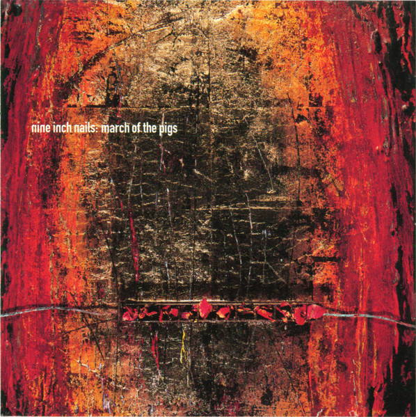 Nine Inch Nails – March Of The Pigs