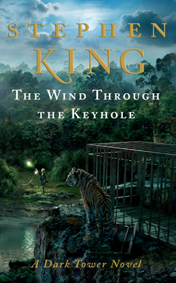 The Dark Tower: The Wind Through the Keyhole